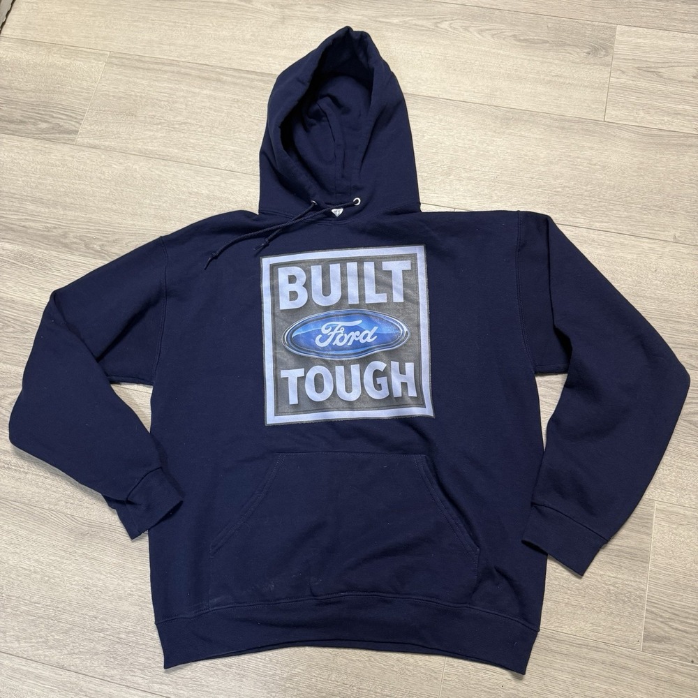 Built Ford Tough Hoodie Blue Size Large Trucks Ford Pickup Ford Logo Graphic